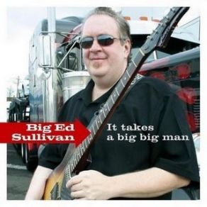 It Takes A Big Big Man album cover
