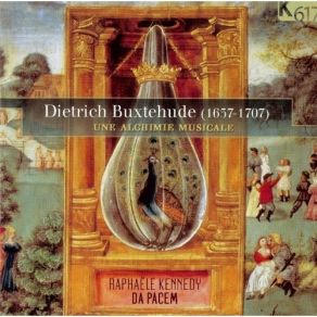 Buxtehude - Une Alchimie Musicale - Raphaële Kennedy, Da Pacem album cover