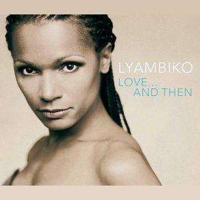Love... And Then album cover