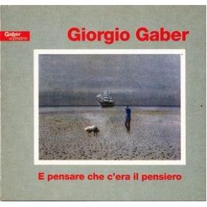 E Pensare Che C'Era Il Pensiero album cover
