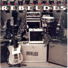 Basicamente Rebeldes Cd 1 album cover