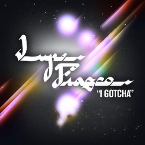 I Gotcha album cover