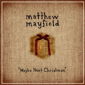 Maybe Next Christmas album cover