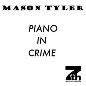 Piano In Crime (Incl Nolita Remix) album cover