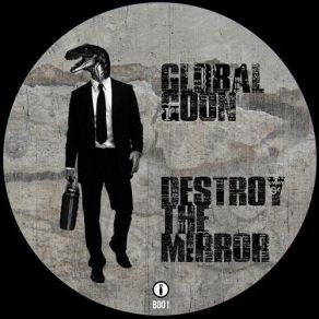 Destroy The Mirror album cover