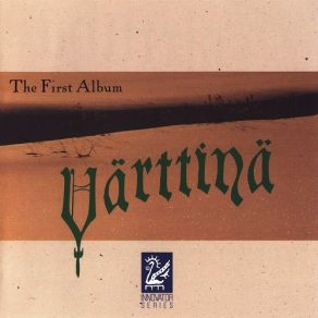 Värttinä / The First Album album cover
