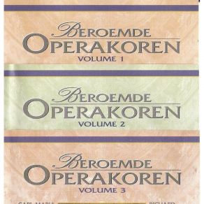 Beroemde Operakoren (Famous Opera Choirs) Vol. 1 album cover