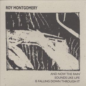 And Now The Rain Sounds Like Life Is Falling Down Through It album cover