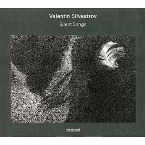 Valentin Silvestrov - Silent Songs album cover