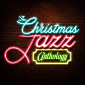 The Christmas Jazz Anthology album cover