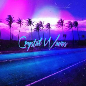 Crystal Waves album cover