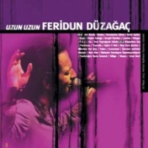 Uzun Uzun Feridun Duzagac - CD1 album cover