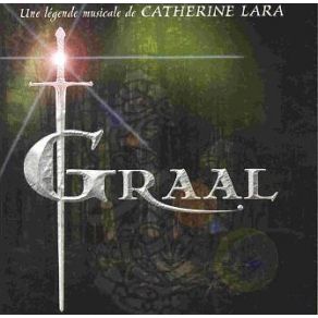 Graal (Comédie Musicale) album cover