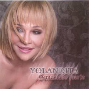 Demasiado Fuerte album cover