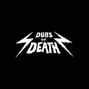 Dubs Of Death album cover