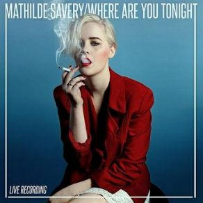Where Are You Tonight album cover