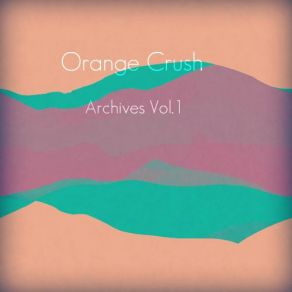 Archives Vol. 1 album cover