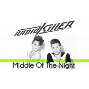 Middle Of The Night (Radio Edit) (Single) album cover