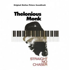 Straight No Chaser (Original Motion Picture Soundtrack) album cover
