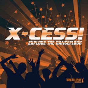 Explode The Dancefloor album cover