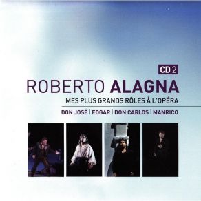 Roberto Alagna. Mes Plus Grands Roles A L'Opera [CD2 Of 3] album cover