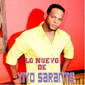 Lo Nuevo De Yiyo Sarante album cover