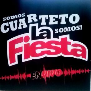 SOMOS CUARTETO, SOMOS LA FIESTA album cover