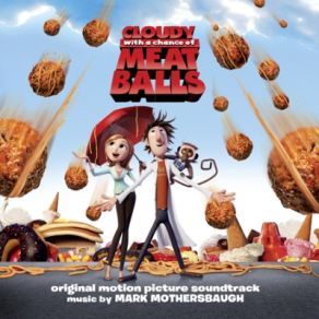 Cloudy With A Chance Of Meatballs (Original Soundtrack) album cover
