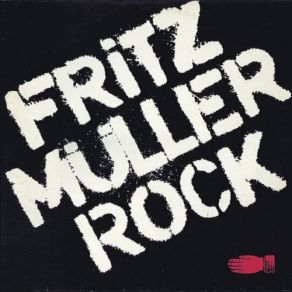 Fritz Muller Rock album cover