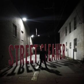 Street Cleaner album cover
