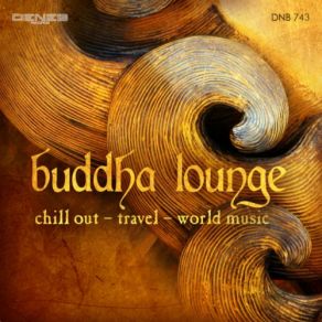 Buddha Lounge (Chill Out, Travel, World Music) album cover