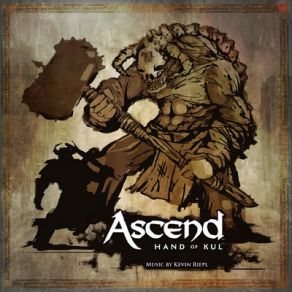 Ascend: Hand Of Kul (Original Soundtrack) album cover