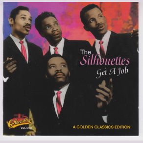 The Silhouettes Get A Job album cover