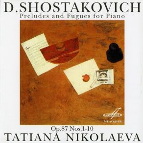 Dmitri Shostakovich - Preludes And Fugues For Piano, Op. 87 - Tatiana Nikolaeva (1987) album cover