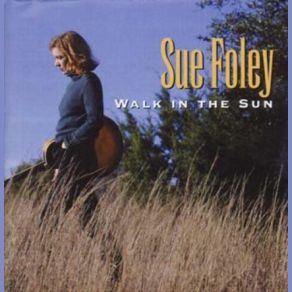 Walk In The Sun album cover