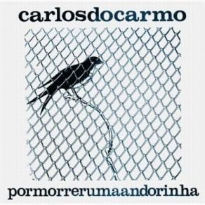 Carlos Do Carmo - Por Morrer Uma Andorinha album cover