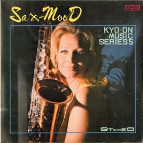 Sax Mood: Kyo-On Music Series album cover