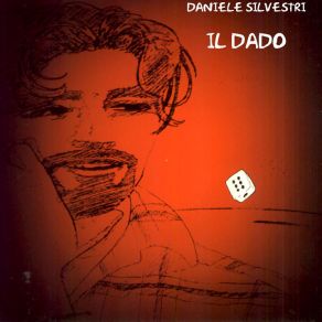 Il Dado (Disc 1: Lato A)  album cover