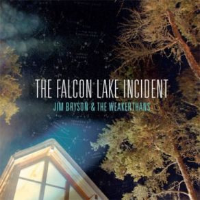 The Falcon Lake Incident album cover