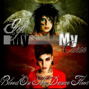 My Gift & My Curse (Single) album cover