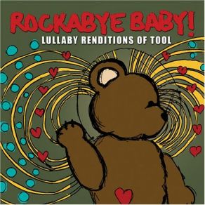 Rockabye Baby! Lullaby Renditions Of Tool album cover