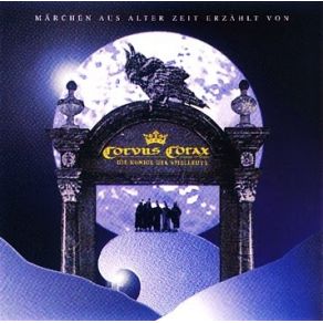 Märchen Aus Alter Zeit Erzählt Von Corvus Corax album cover