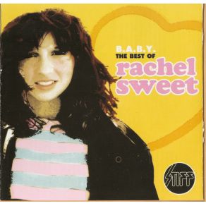 B. A. B. Y. - The Best Of Rachel Sweet album cover