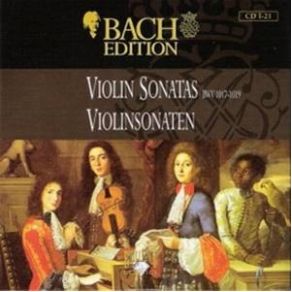 Violin Sonatas BWV 1017 - 1019 Sonatas No. 4 - 6 album cover