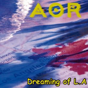 Dreaming Of L. A album cover