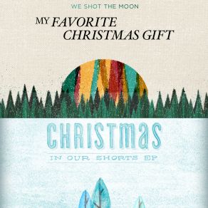 My Favorite Christmas Gift album cover
