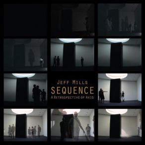 Sequence: A Retrospective Of Axis Records album cover