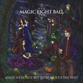 Sorry We’re Late But We’re Worth The Wait album cover