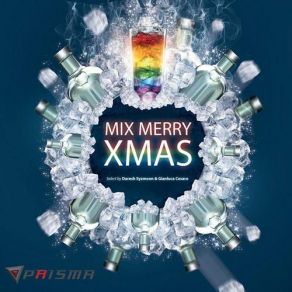 Mix Merry Xmas (Select By Daresh Syzmoon & Gianluca Cesaro) album cover