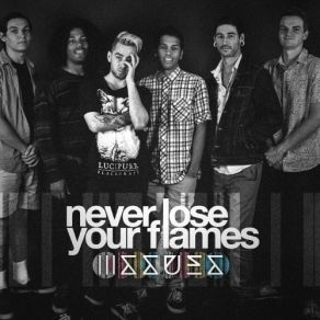 Never Lose Your Flames (Single) album cover